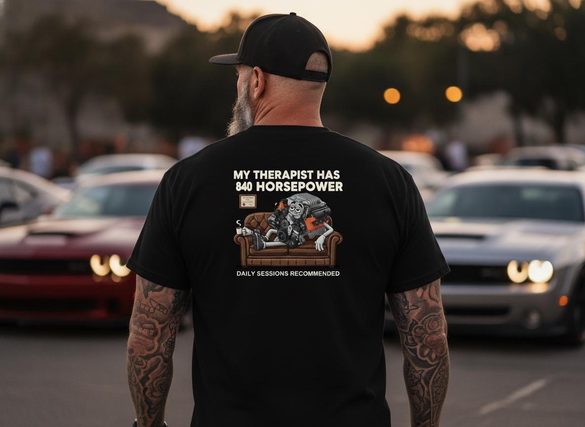 840 Horsepower Engine Therapist T-Shirt, Muscle Car V8 Therapy Tee