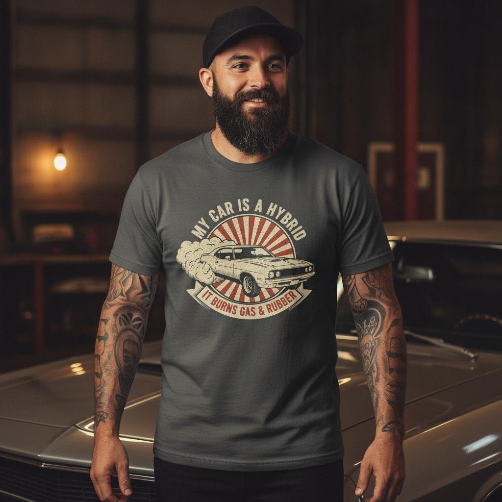 Funny Muscle Car Shirt | My Car Is A Hybrid Burns Gas & Rubber | V8 Burnout Gearhead Gift | Vintage Garment Dyed
