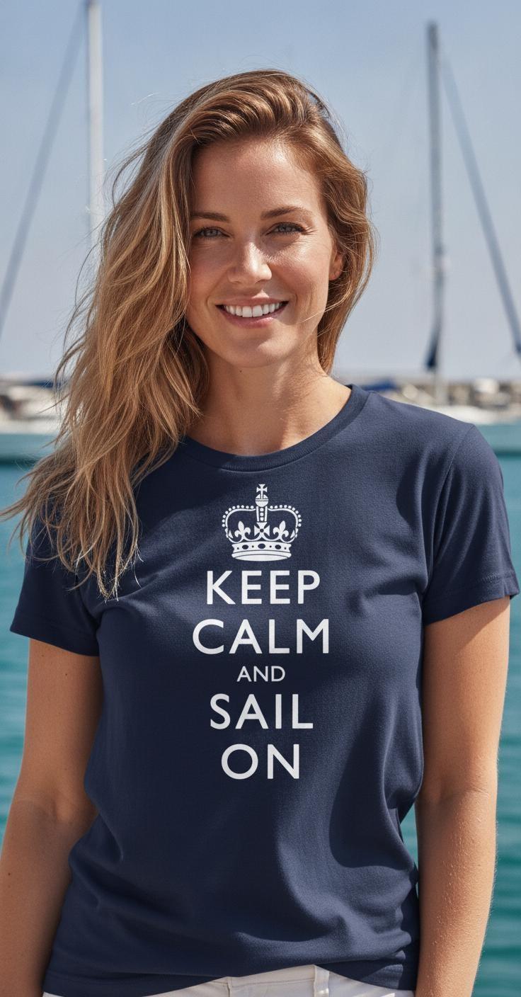 Keep Calm And Sail On T-Shirt | Nautical Crown Sailing Tee