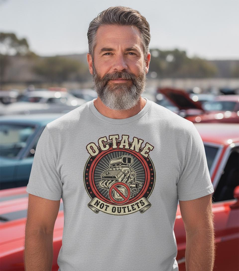 Vintage V8 Muscle Car Tee | Octane Not Outlets Gas Lover Shirt
